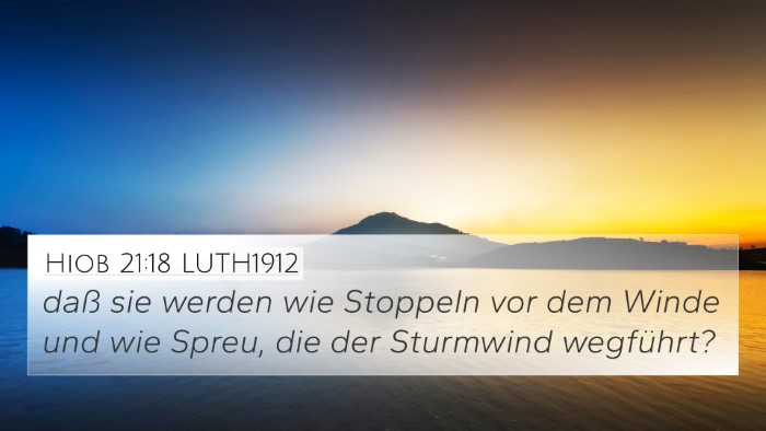 Hiob 21:18 LUTH1912 Bible Verse Image