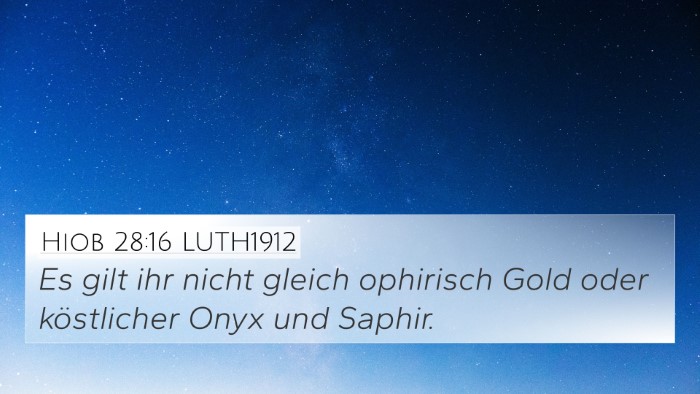 Hiob 28:16 LUTH1912 Bible Verse Image