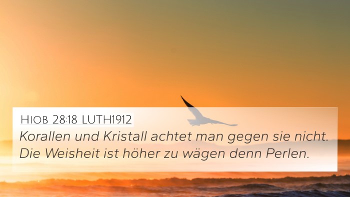 Hiob 28:18 LUTH1912 Bible Verse Image
