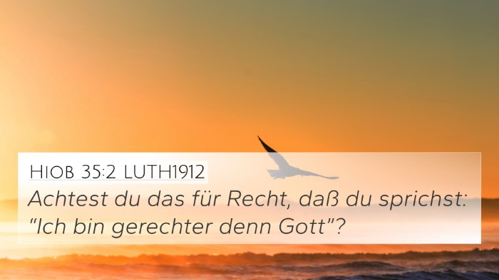 Hiob 35:2 LUTH1912 Bible Verse Image