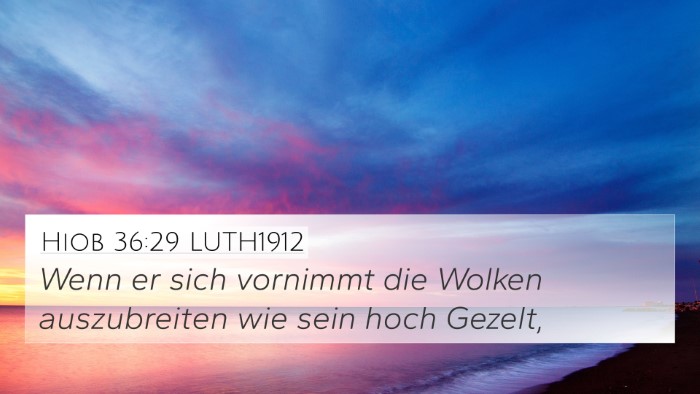Hiob 36:29 LUTH1912 Bible Verse Image