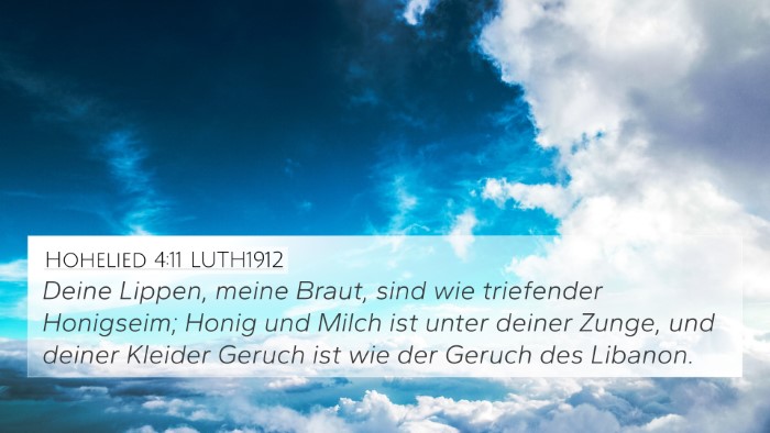 Hohelied 4:11 LUTH1912 Bible Verse Image
