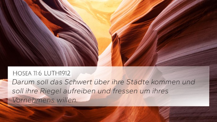 Hosea 11:6 LUTH1912 4K Wallpaper - Darum soll das Schwert über ihre Städte kommen - 4K Wallpaper Bible Verse