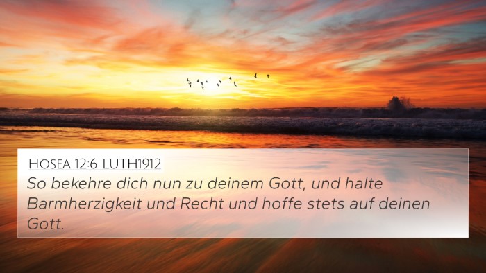 Hosea 12:6 LUTH1912 Bible Verse Image