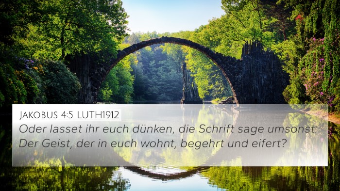 Jakobus 4:5 LUTH1912 Bible Verse Image