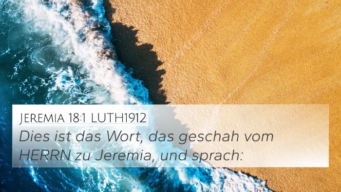 Jeremia 18:1 LUTH1912 4K Wallpaper - Dies ist das Wort, das geschah vom HERRN zu - 4K Wallpaper Bible Verse