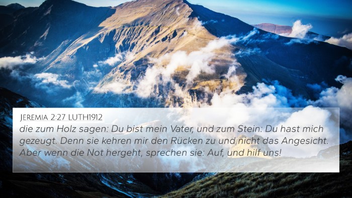 Jeremia 2:27 LUTH1912 Bible Verse Image