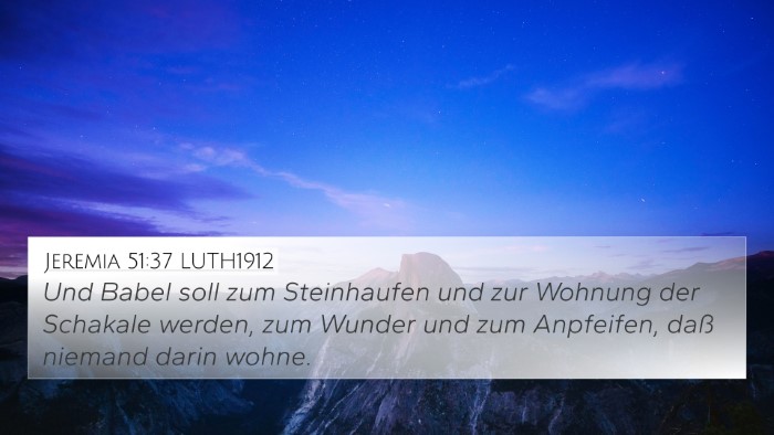 Jeremia 51:37 LUTH1912 Bible Verse Image