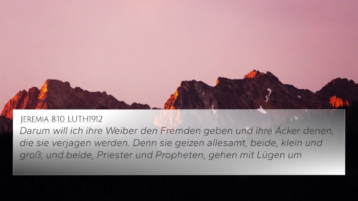 Jeremia 8:10 LUTH1912 Bible Verse Image