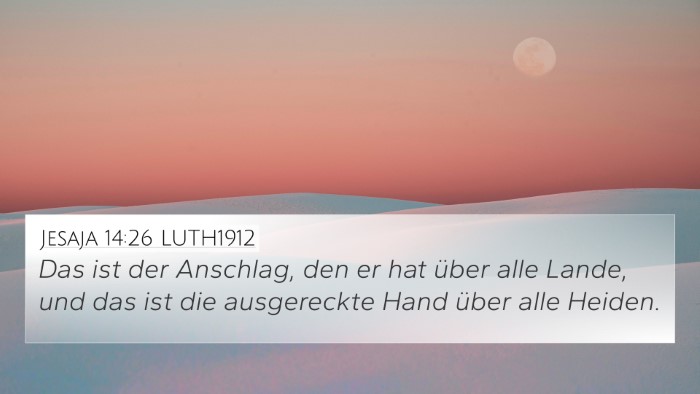 Jesaja 14:26 LUTH1912 Bible Verse Image