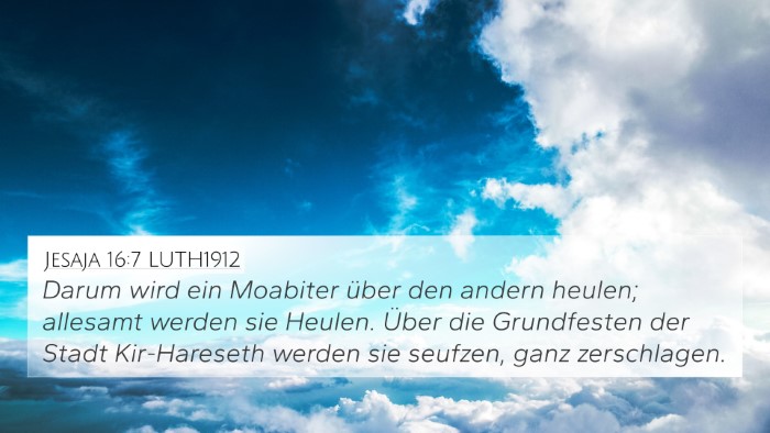 Jesaja 16:7 LUTH1912 Bible Verse Image