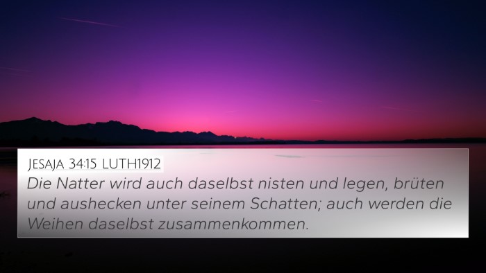 Jesaja 34:15 LUTH1912 4K Wallpaper - Die Natter wird auch daselbst nisten und legen, - 4K Wallpaper Bible Verse