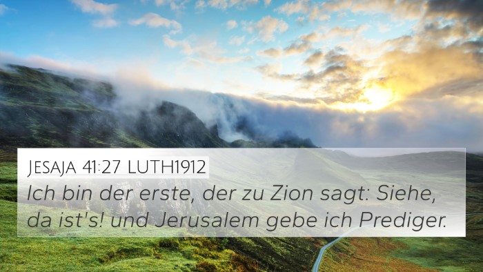 Jesaja 41:27 LUTH1912 Bible Verse Image