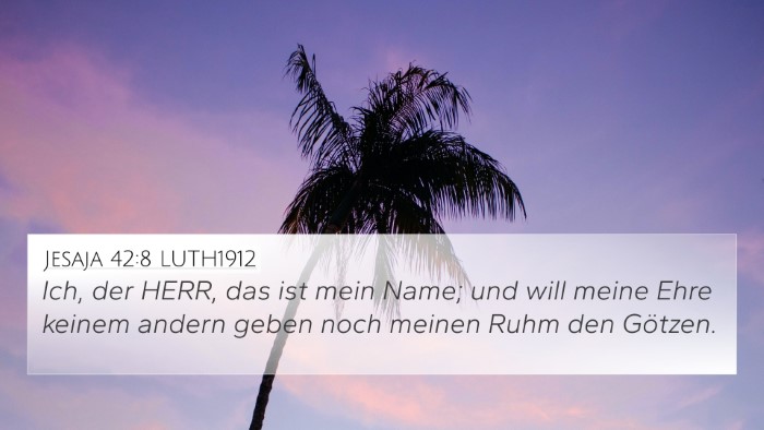 Jesaja 42:8 LUTH1912 Bible Verse Image