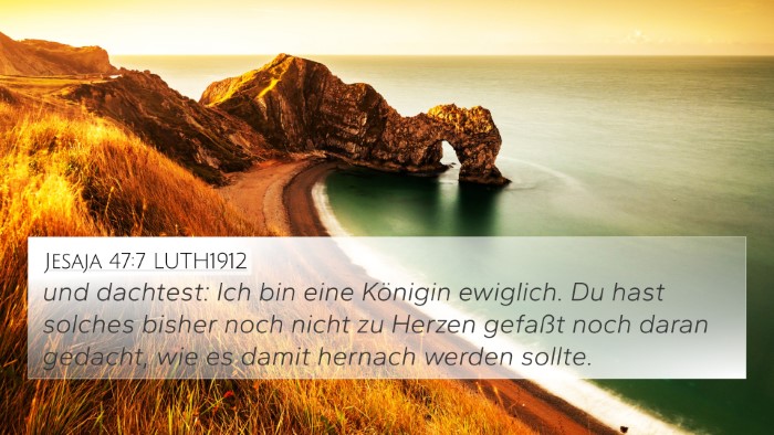 Jesaja 47:7 LUTH1912 Bible Verse Image