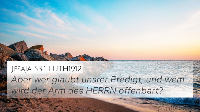 Jesaja 53:1 LUTH1912 Bible Verse Image