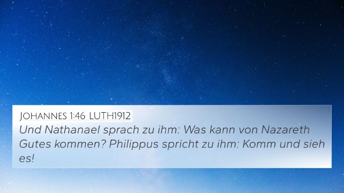 Johannes 1:46 LUTH1912 Bible Verse Image