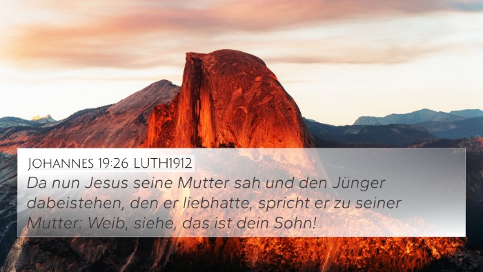 Johannes 19:26 LUTH1912 Bible Verse Image