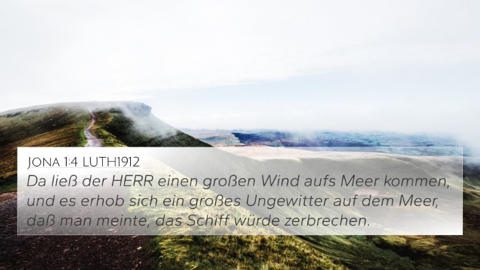Jona 1:4 LUTH1912 Bible Verse Image