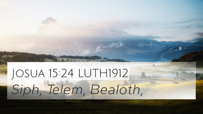 Josua 15:24 LUTH1912 Bible Verse Image