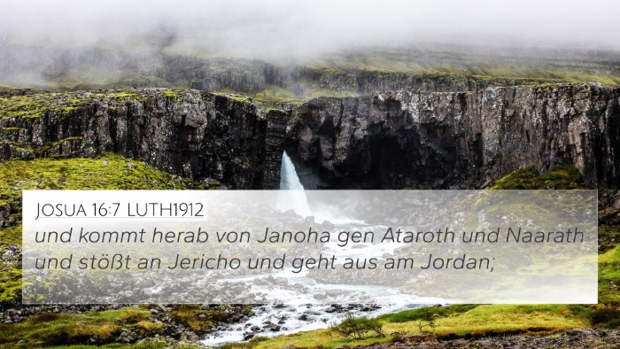 Josua 16:7 LUTH1912 4K Wallpaper - und kommt herab von Janoha gen Ataroth und - 4K Wallpaper Bible Verse