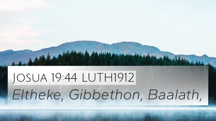 Josua 19:44 LUTH1912 4K Wallpaper - Eltheke, Gibbethon, - 4K Wallpaper Bible Verse