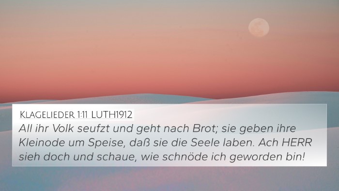 Klagelieder 1:11 LUTH1912 Bible Verse Image