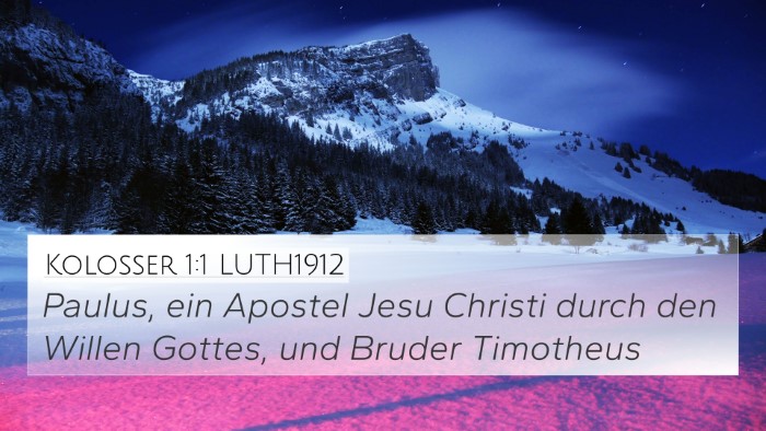Kolosser 1:1 LUTH1912 Bible Verse Image