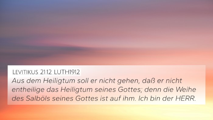 Levitikus 21:12 LUTH1912 Bible Verse Image