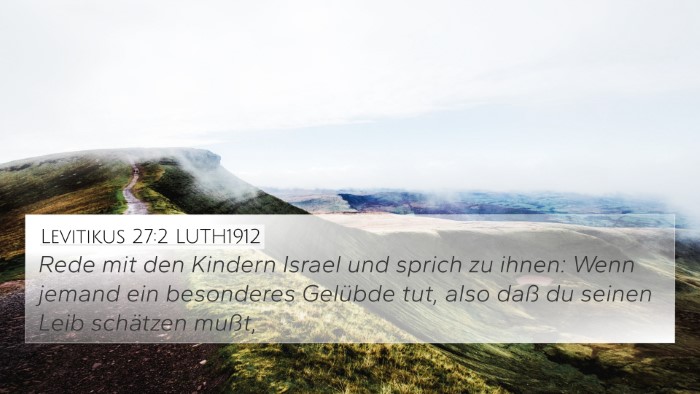 Levitikus 27:2 LUTH1912 4K Wallpaper - Rede mit den Kindern Israel und sprich zu ihnen: - 4K Wallpaper Bible Verse