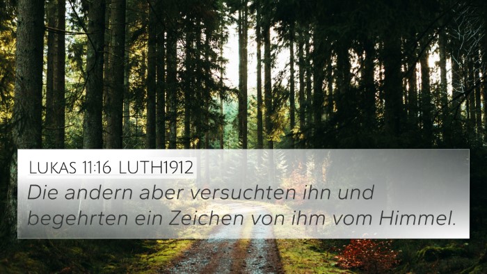 Lukas 11:16 LUTH1912 Bible Verse Image