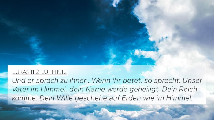 Lukas 11:2 LUTH1912 Bible Verse Image