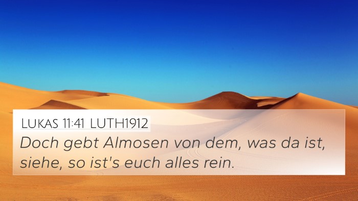 Lukas 11:41 LUTH1912 Bible Verse Image