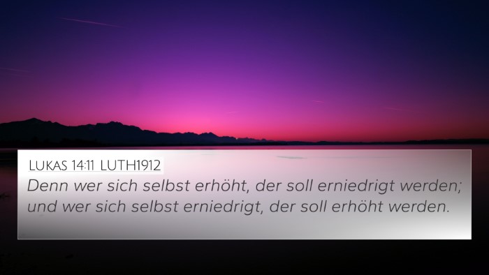 Lukas 14:11 LUTH1912 Bible Verse Image