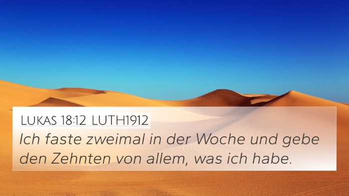 Lukas 18:12 LUTH1912 Bible Verse Image