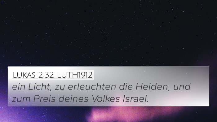 Lukas 2:32 LUTH1912 Bible Verse Image