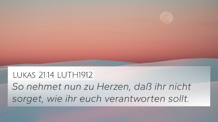 Lukas 21:14 LUTH1912 Bible Verse Image
