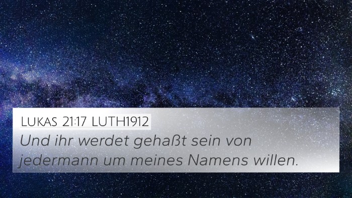 Lukas 21:17 LUTH1912 Bible Verse Image