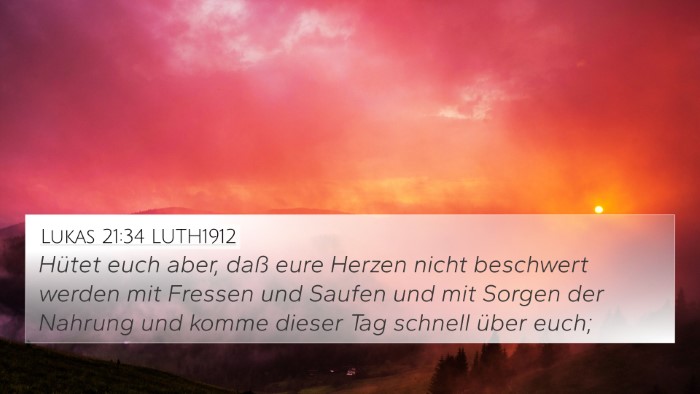 Lukas 21:34 LUTH1912 Bible Verse Image