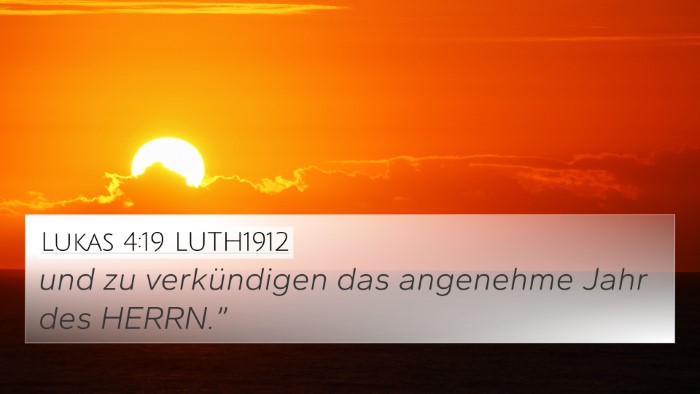 Lukas 4:19 LUTH1912 Bible Verse Image