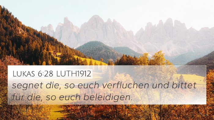 Lukas 6:28 LUTH1912 Bible Verse Image