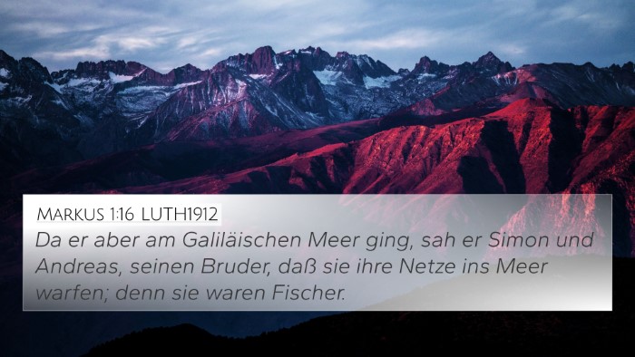 Markus 1:16 LUTH1912 Bible Verse Image