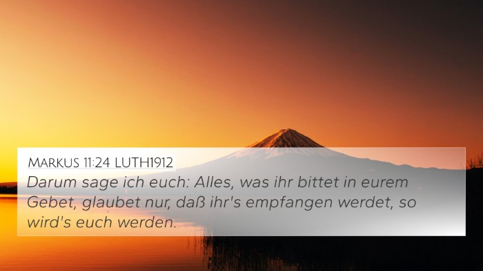Markus 11:24 LUTH1912 4K Wallpaper - Darum sage ich euch: Alles, was ihr bittet in - 4K Wallpaper Bible Verse