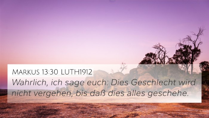 Markus 13:30 LUTH1912 Bible Verse Image