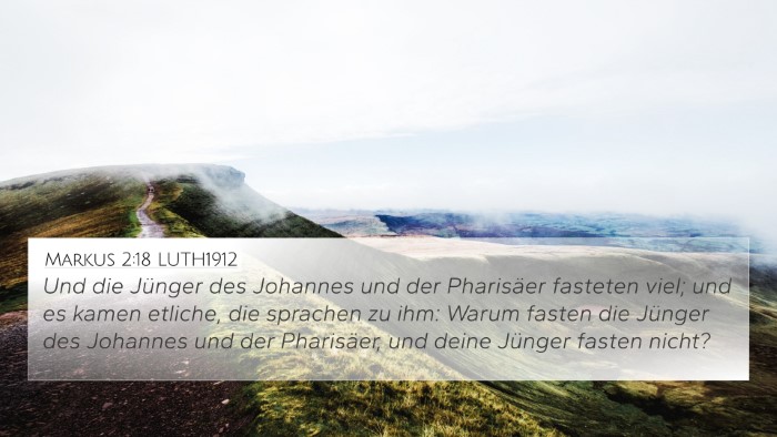 Markus 2:18 LUTH1912 Bible Verse Image