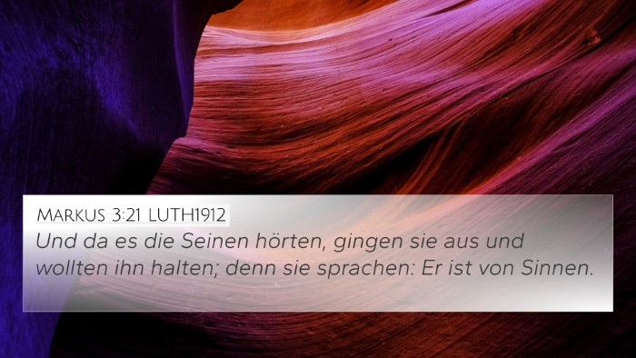 Markus 3:21 LUTH1912 Bible Verse Image