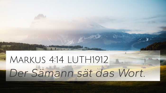 Markus 4:14 LUTH1912 Bible Verse Image