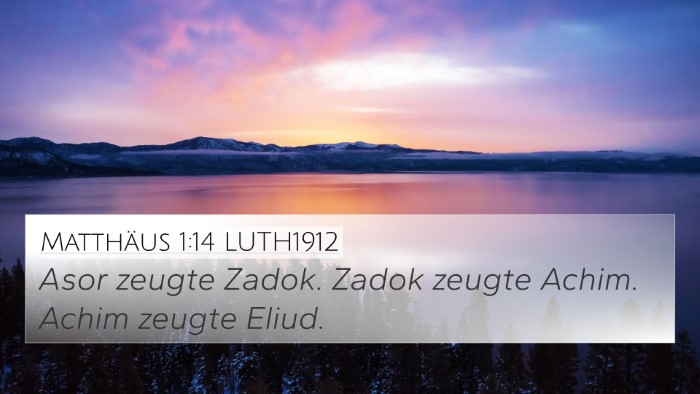Matthäus 1:14 LUTH1912 4K Wallpaper - Asor zeugte Zadok. Zadok zeugte Achim. Achim - 4K Wallpaper Bible Verse