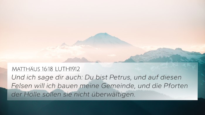 Matthäus 16:18 LUTH1912 Bible Verse Image