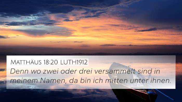 Matthäus 18:20 LUTH1912 Bible Verse Image